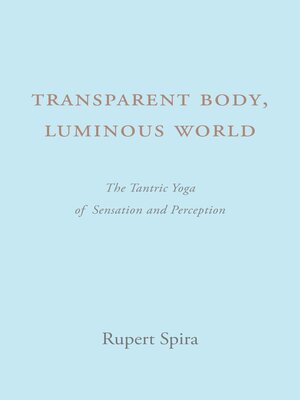 cover image of Transparent Body, Luminous World